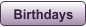 Birthdays